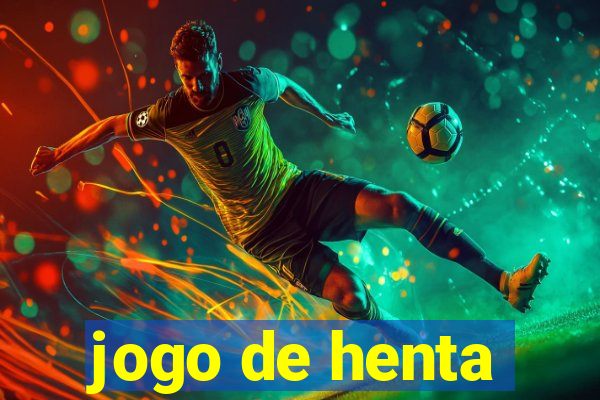 jogo de henta